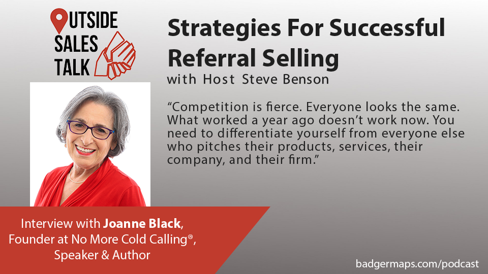 Strategies For Successful Referral Selling - Outside Sales Talk with Joanne Black