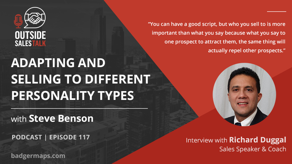 Adapting and Selling to Different Personality Types - Outside Sales Talk with Richard Duggal