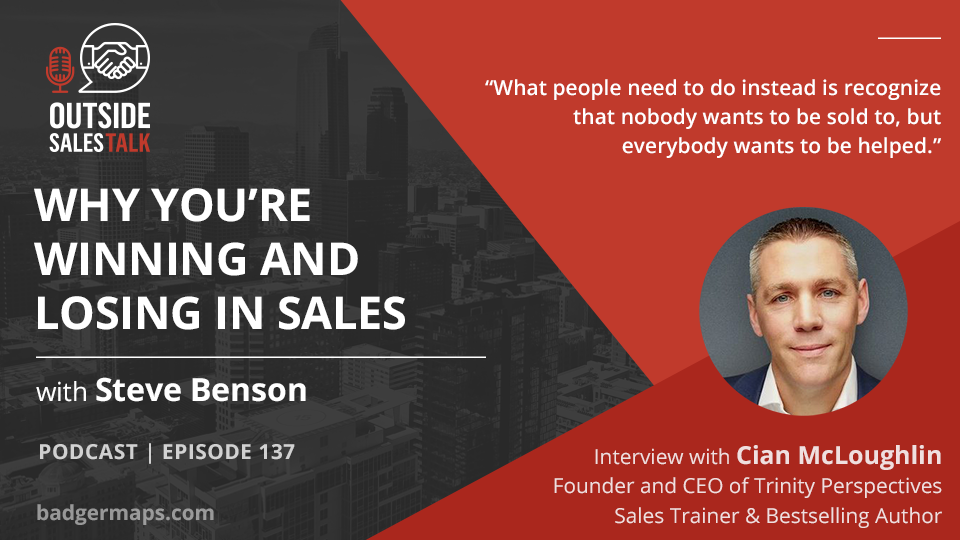 Why You’re Winning and Losing in Sales - Outside Sales Talk with Cian McLoughlin