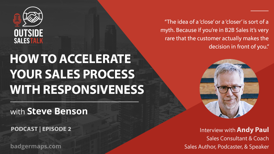 How to Accelerate Your Sales Process with Responsiveness - Outside Sales Talk with Andy Paul