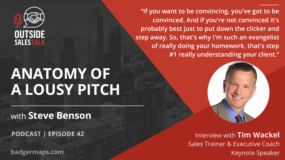 Anatomy of a Lousy Pitch: Worst Presentation Habits & How to Avoid Them - Outside Sales Talk with Tim Wackel